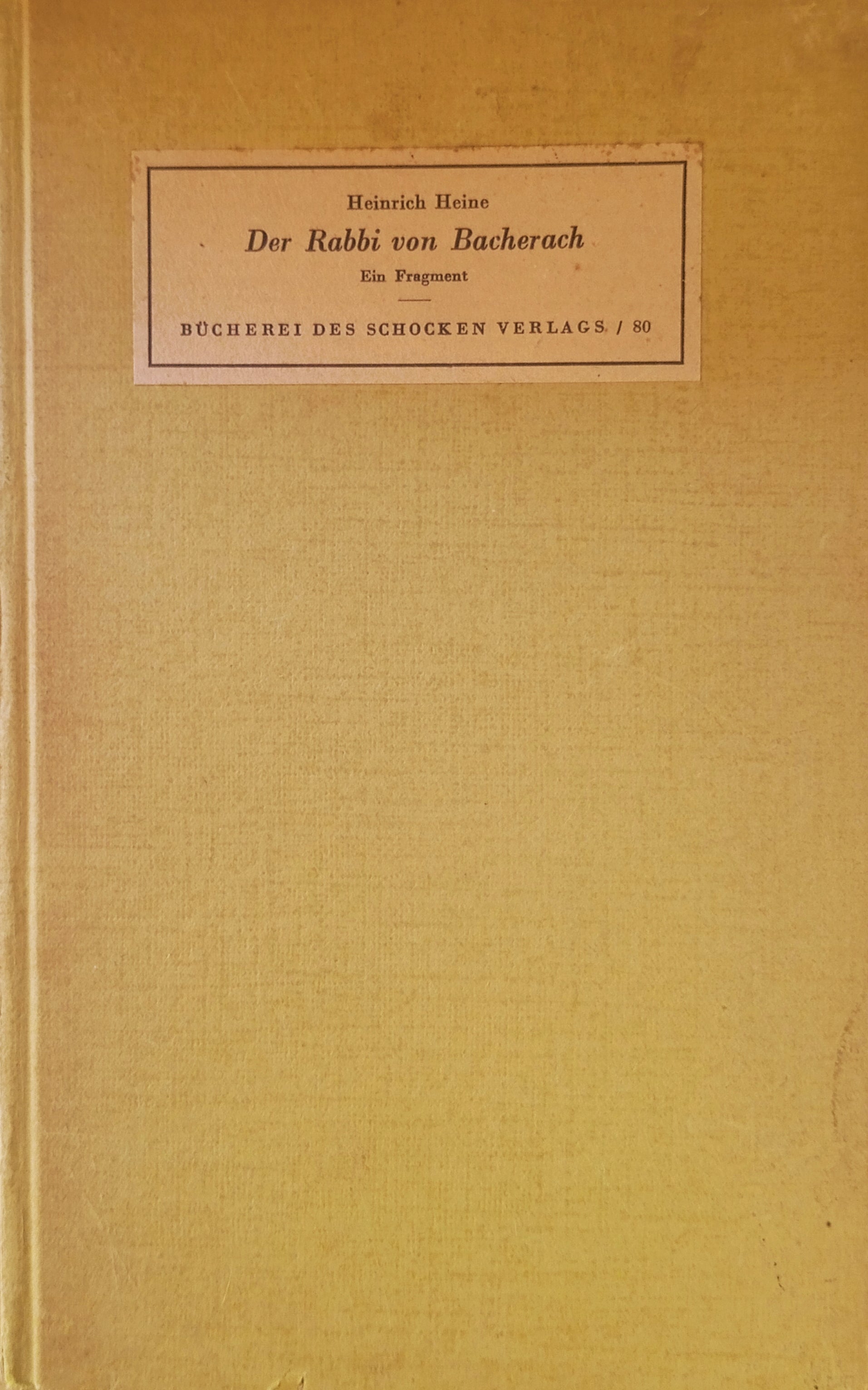Der Rabbi von Bacherach: Ein Fragment / von Heinrich Heine / Mit Zeichnungen von Ludwig Schwerin