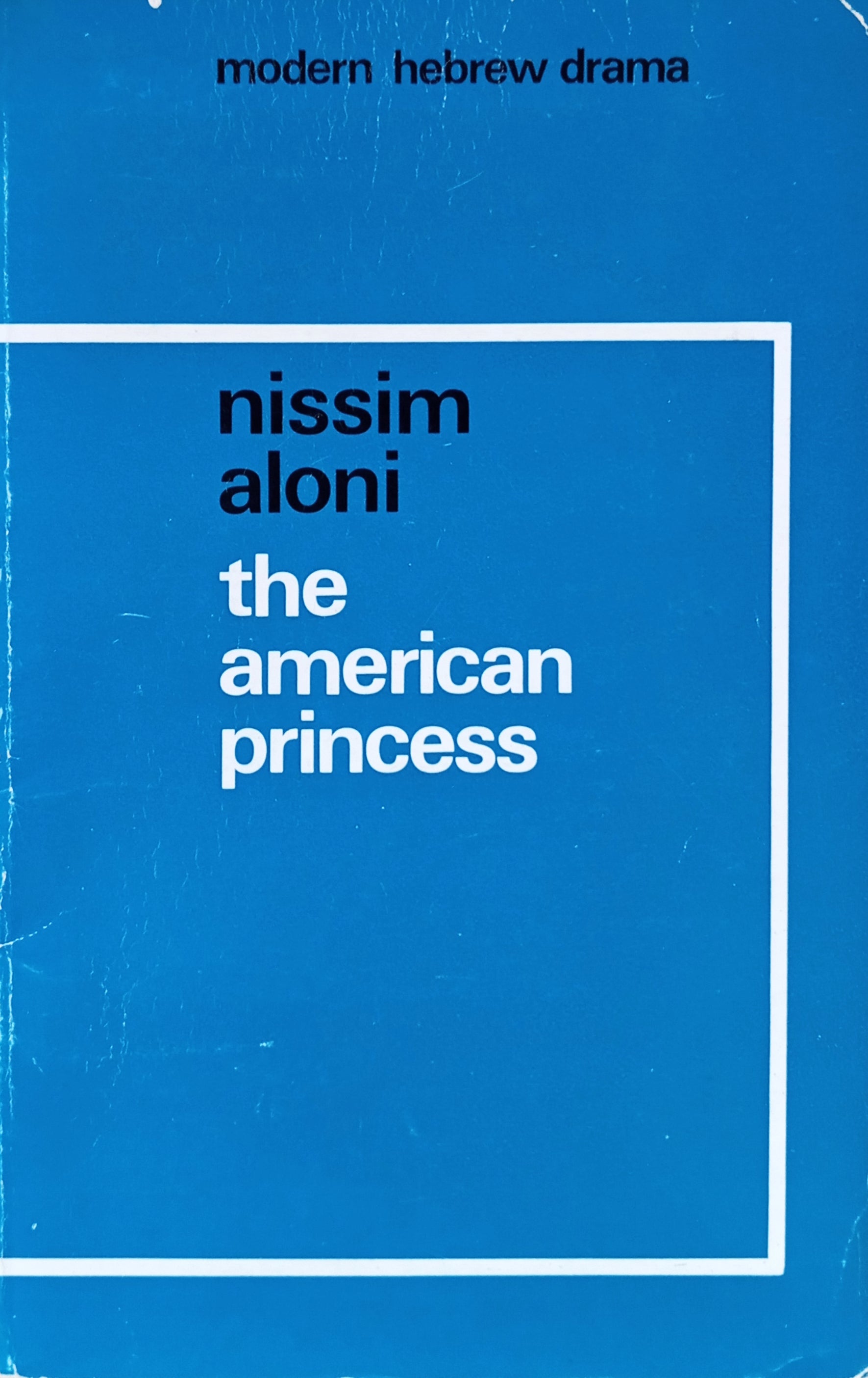 The American Princess / by Nissim Aloni