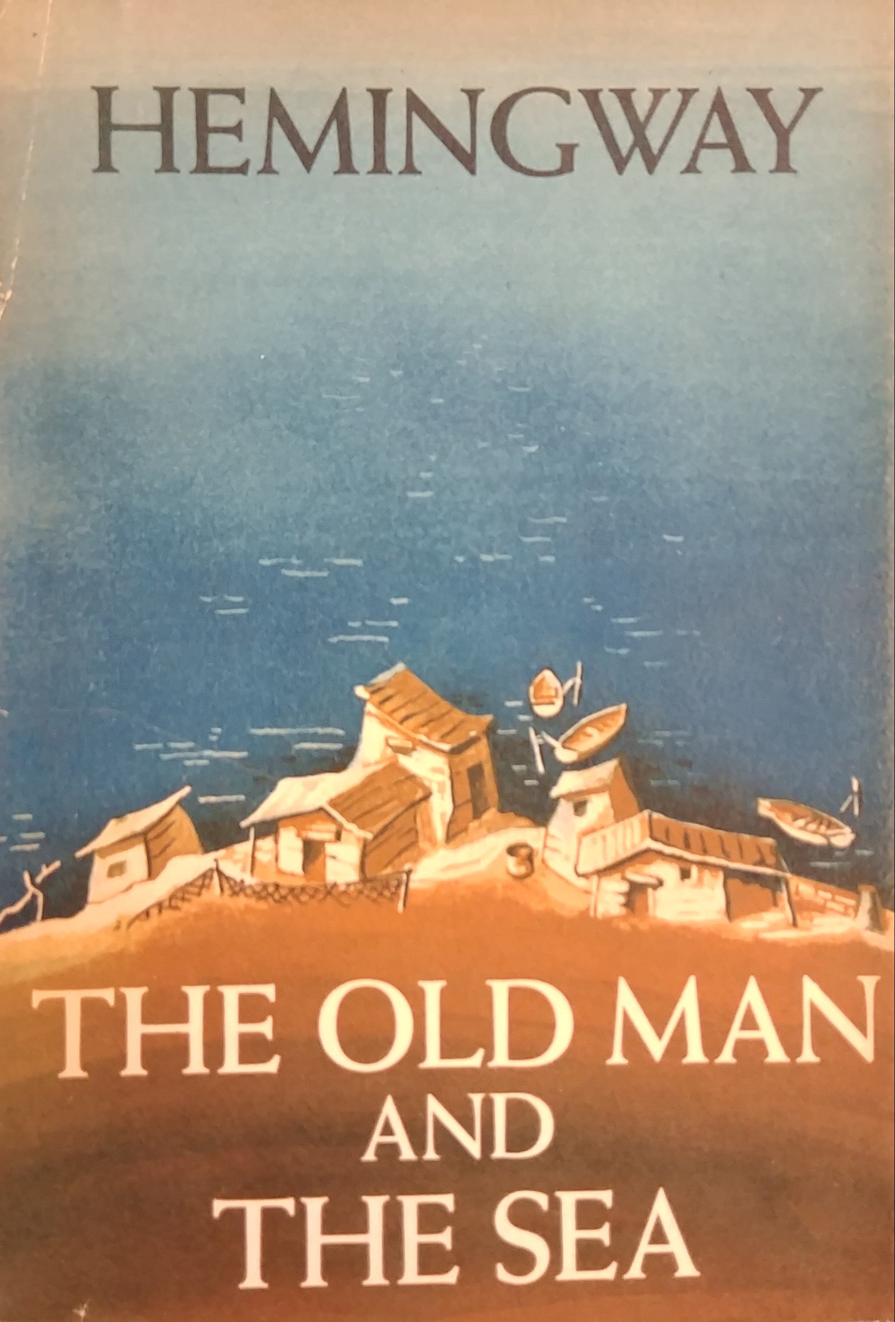 The Old Man and the Sea / by Ernest Hemingway, 1st edition