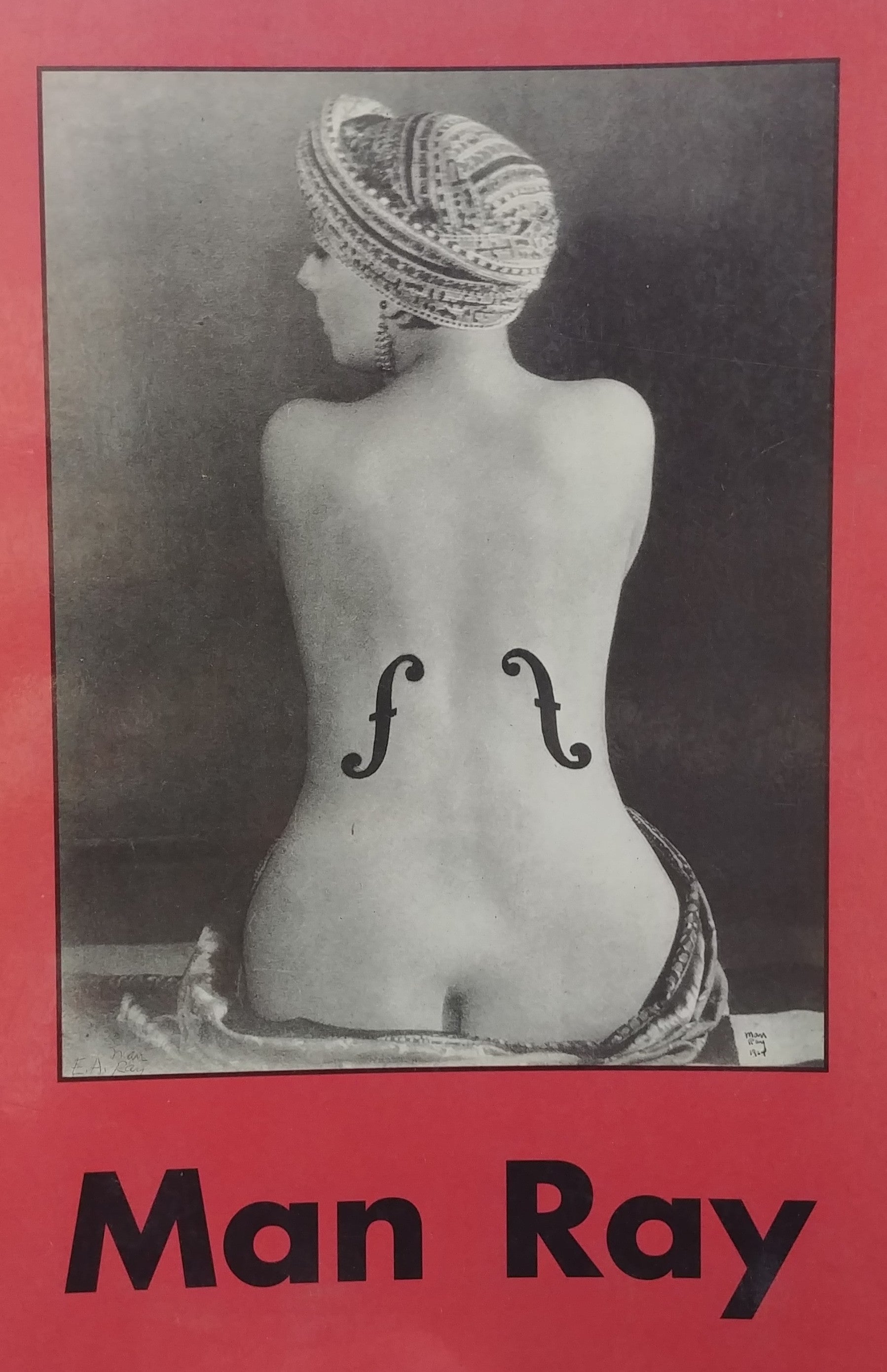 Man Ray: 1890-1976