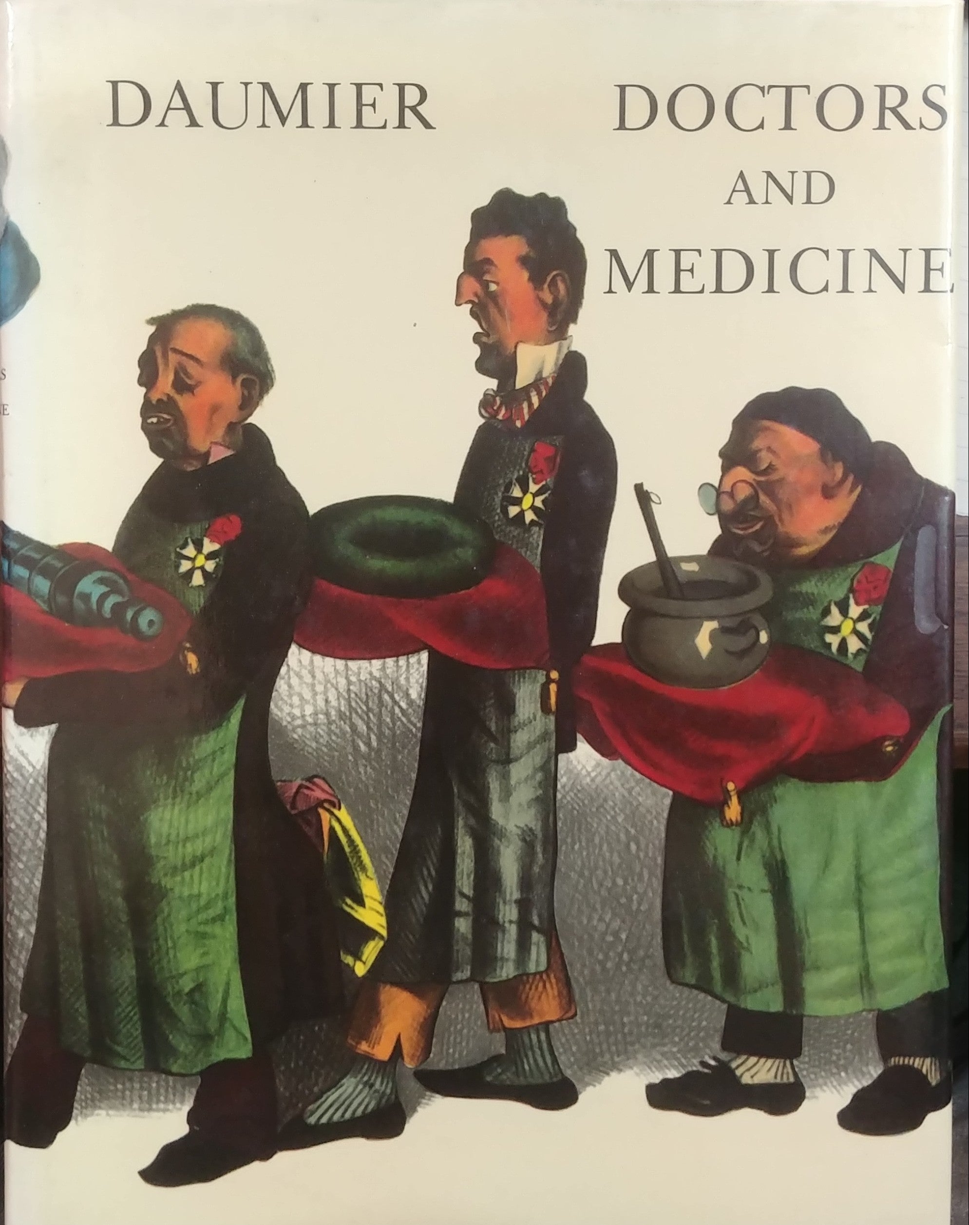 DOCTORS AND MEDICINE IN THE WORKS OF DAUMIER