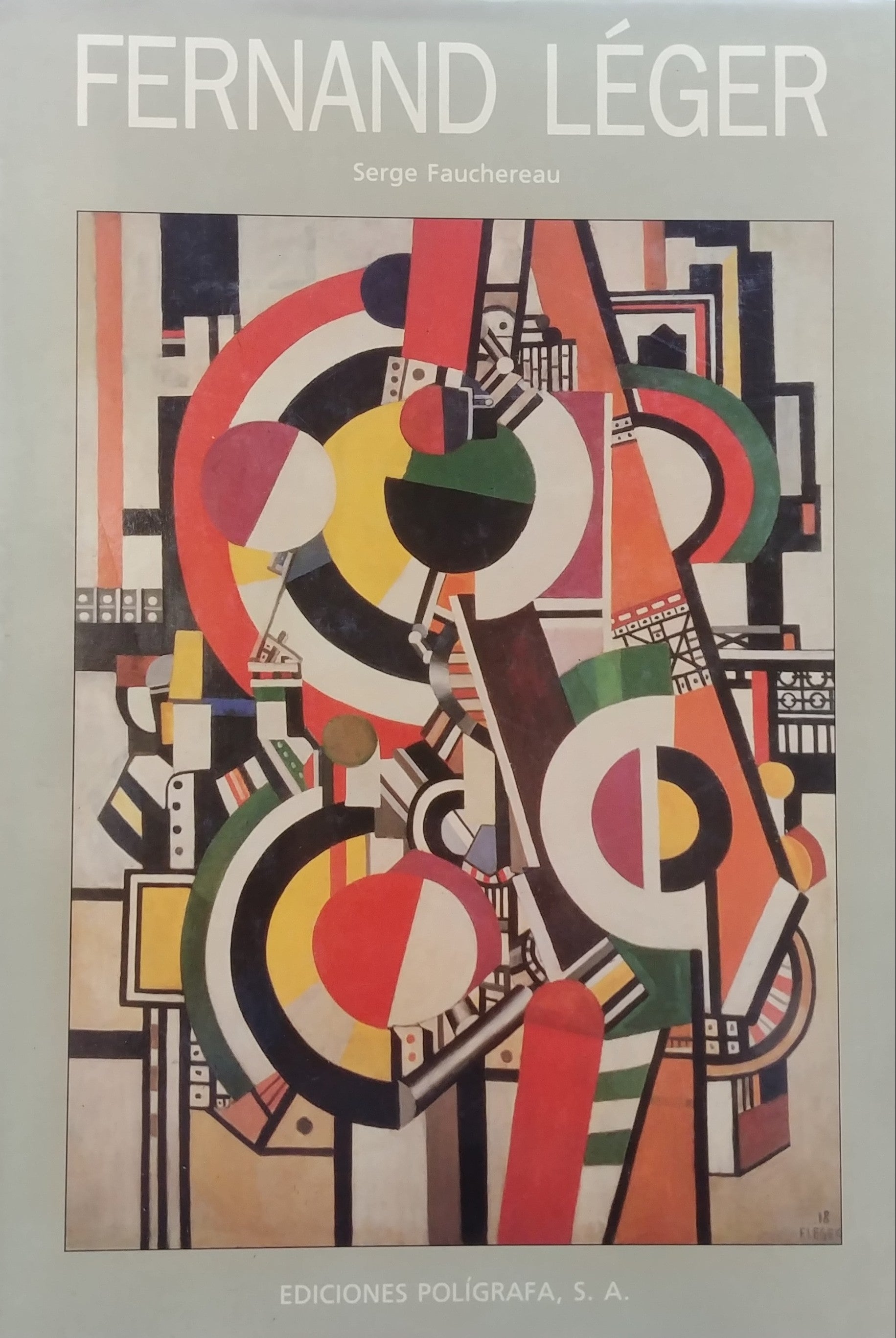FERNAND LEGER / A PAINTER IN THE CITY