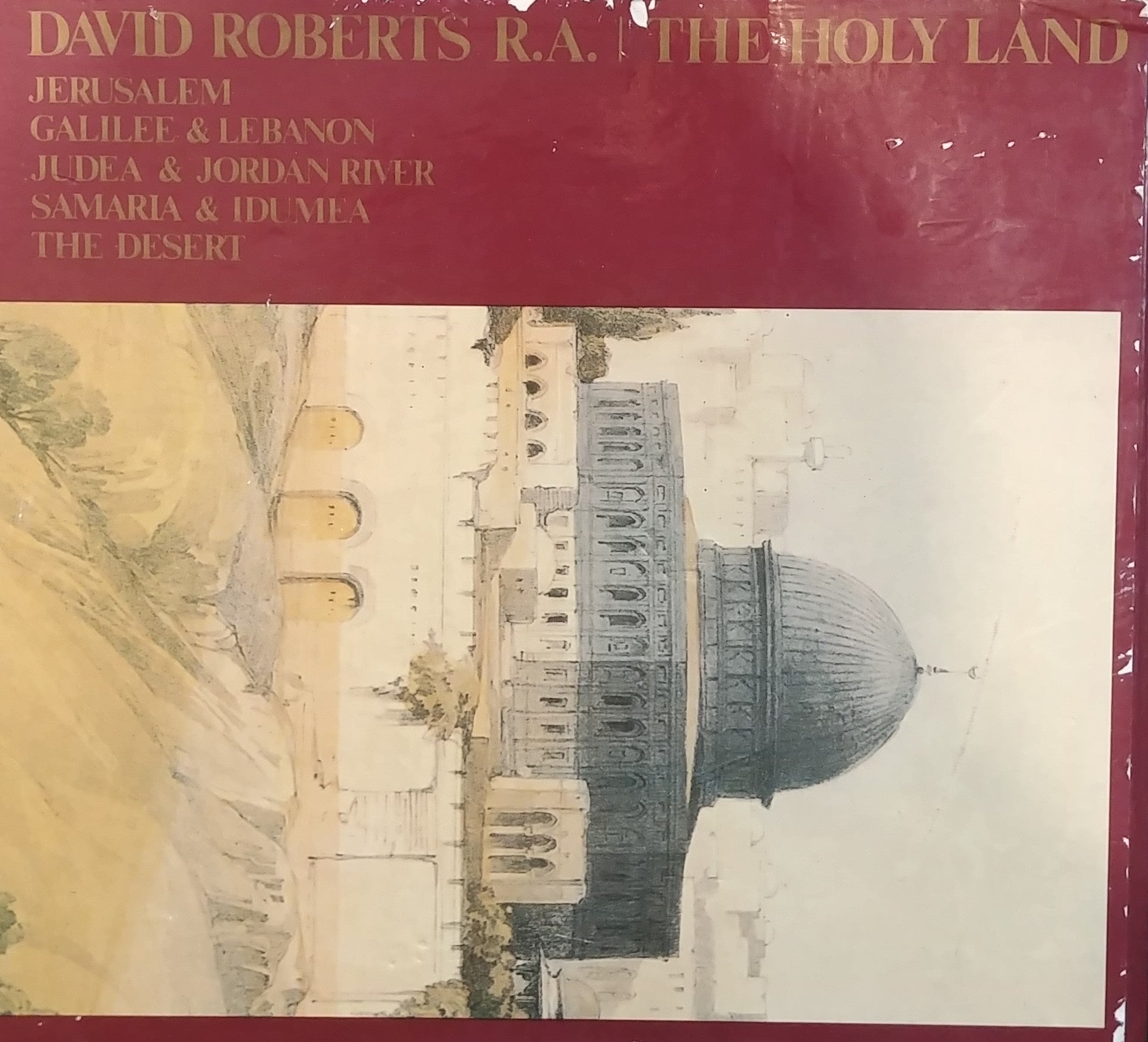 THE HOLY LAND / JERUSALEM GALILEE & LEBANON JUDEA & JORDAN RIVER SAMARIA & IDUMEA THE DESERT - 5 VOLUMES