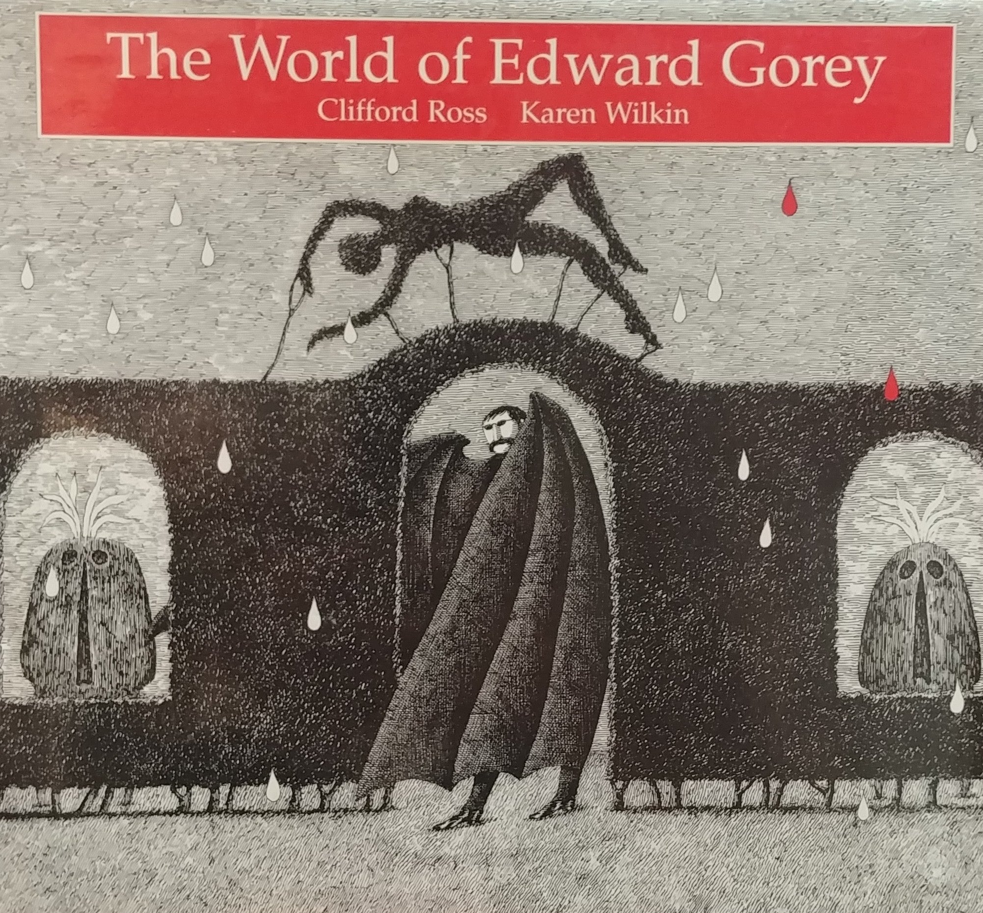 THE WORLD OF EDWARS GOREY