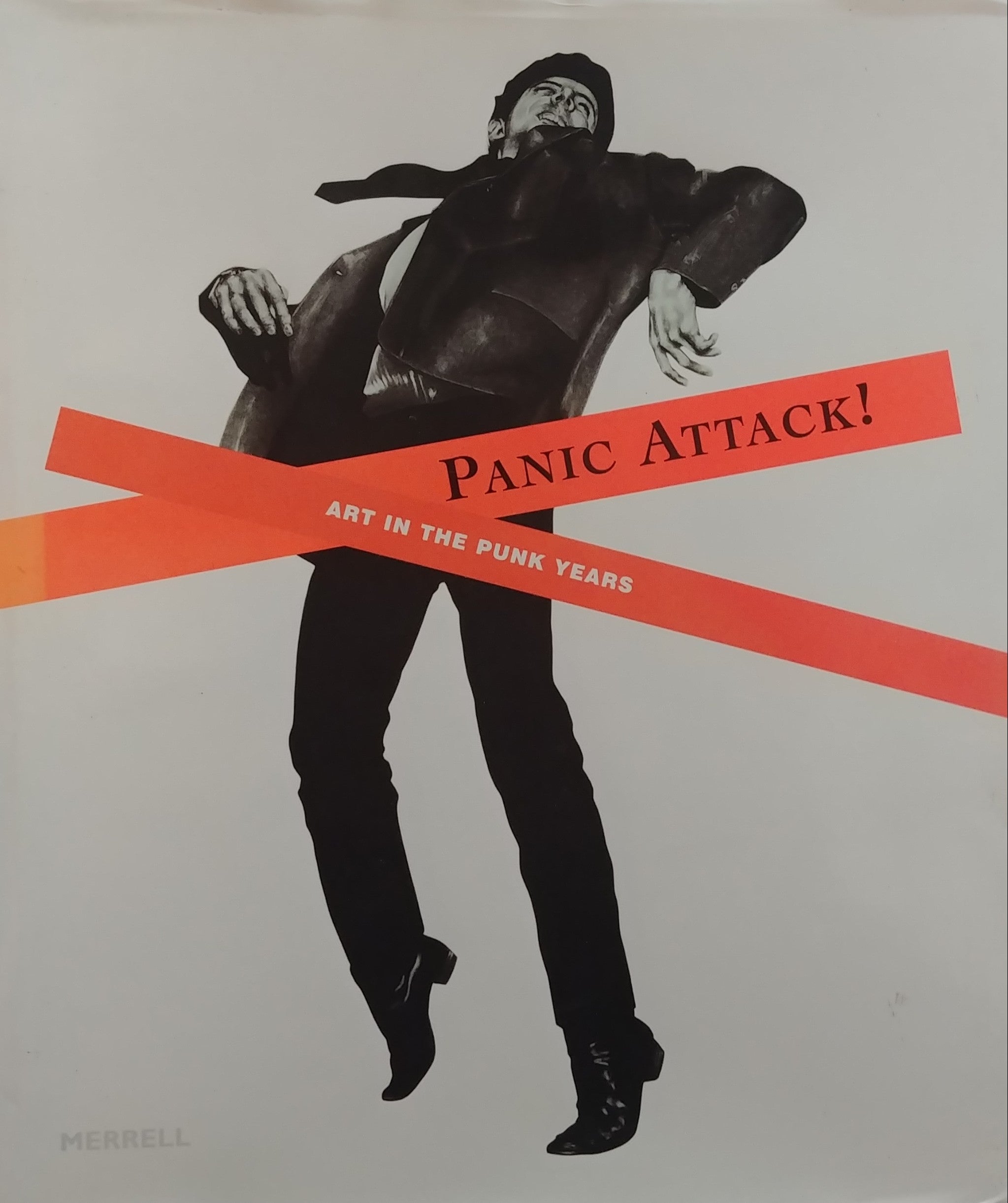 PANIC ATTACK! / ART IN THE PUNK YEARS