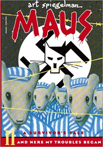 MAUS II / and Here my Troubles Began
