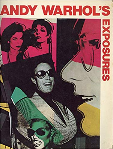 ANDY WARHOL'S EXPOSURES