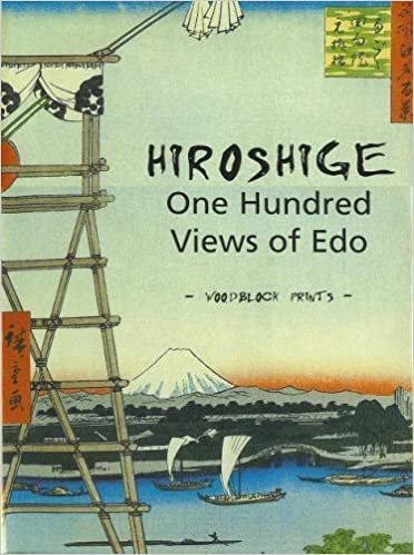 HIROSHIGE / ONE HUNDRED VIEWS OF EDO - WOODBLOCK PRINTS