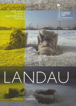 SIGALIT LANDAU: ONE MAN'S FLOOR IS ANOTHER MAN'S FEELINGS