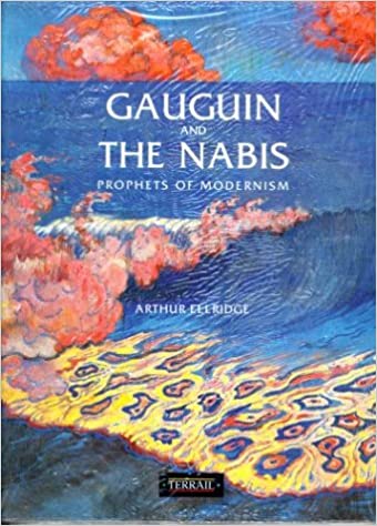 GAUGUIN AND THE NABIS / PROPHETS OF MODERNISM