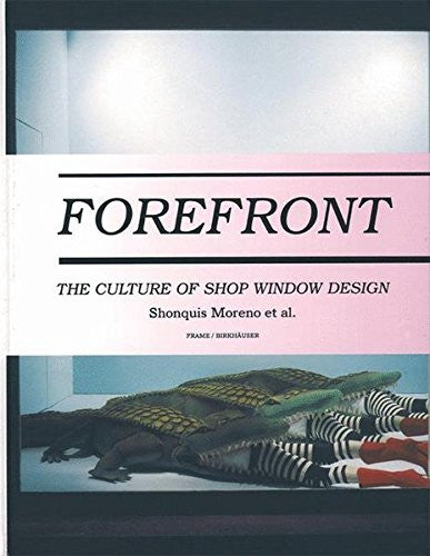 forefront - the culture of shop window design
