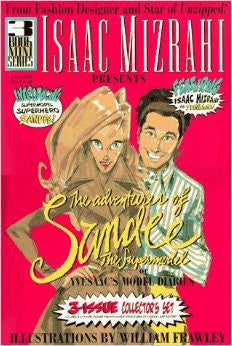 Isaac Mizrahi Presents, The Adventures of Sandee, The Supermodel or Yveesac's Model Diaries