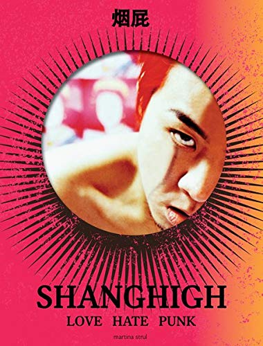 SHANGHIGH / Love Hate Punk