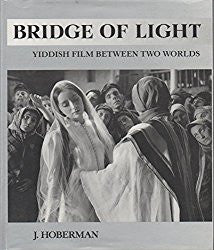 Bridge of Light / Yiddish Film Between Two Worlds