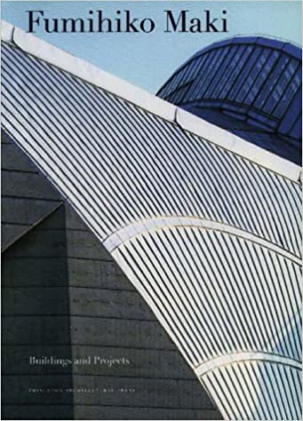 FUMIHIKO MAKI / BUILDINGS AND PROJECTS
