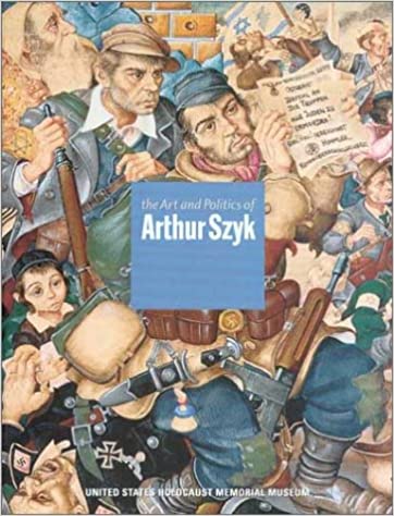 The art and politics of Arthur Szyk