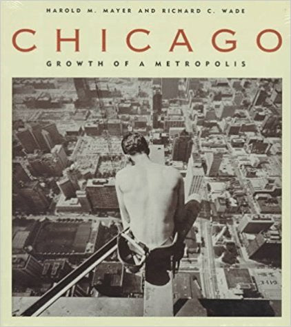 Chicago - growth of a metropolis