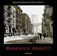 BERENICE ABBOT\ APERTURE MASTERS OF PHOTOGRAPHY