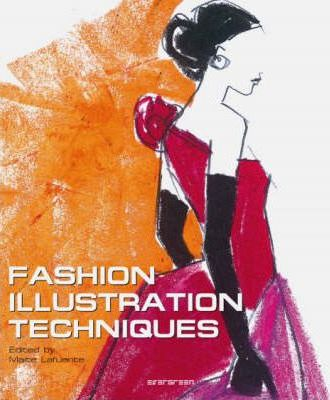 FASHION ILLUSTRATION TECHNIQUES