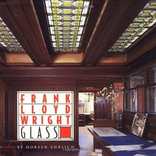 Frank Lloyd Wright - Glass