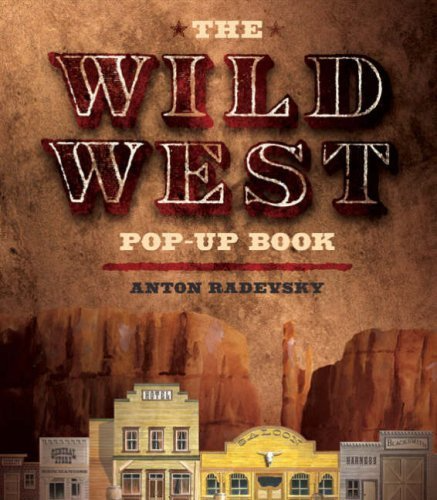 THE WILD WEST / POP-UP BOOK