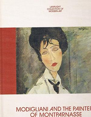 Modigliani and the painters of Montparnasse