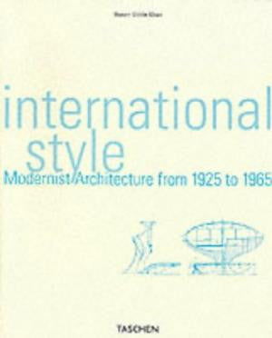 INTERNATIONAL STYLE / MODERNIST ARCHITECTURE FROM 1925-1965