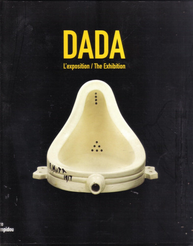 DADA / THE EXHIBITION