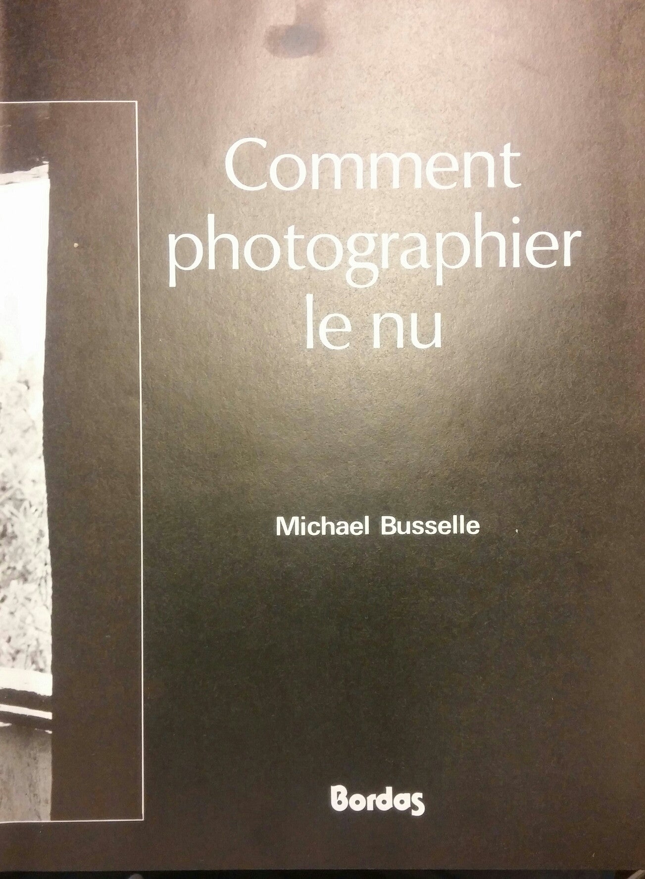COMMENT PHOTOGRAPHY LE NU