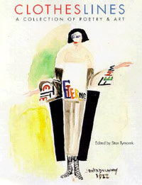CLOTHES LINES/ A COLLECTION OF POETRY & ART