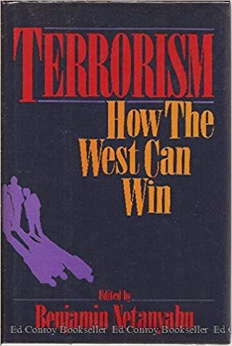 Terrorism / How the West Can Win / חתום ע"י בנימין נתניהו