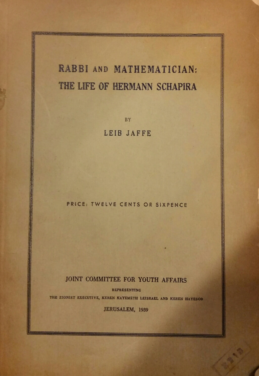 Rabbi and Mathematician: The Life of Hermann schapira