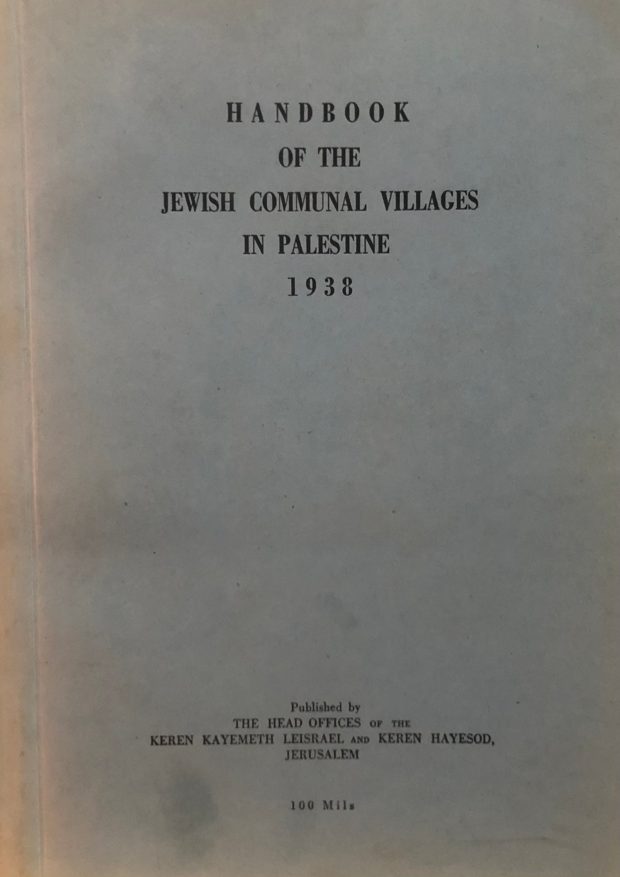 Handbook of the Jewish Communal Villages in Palestine