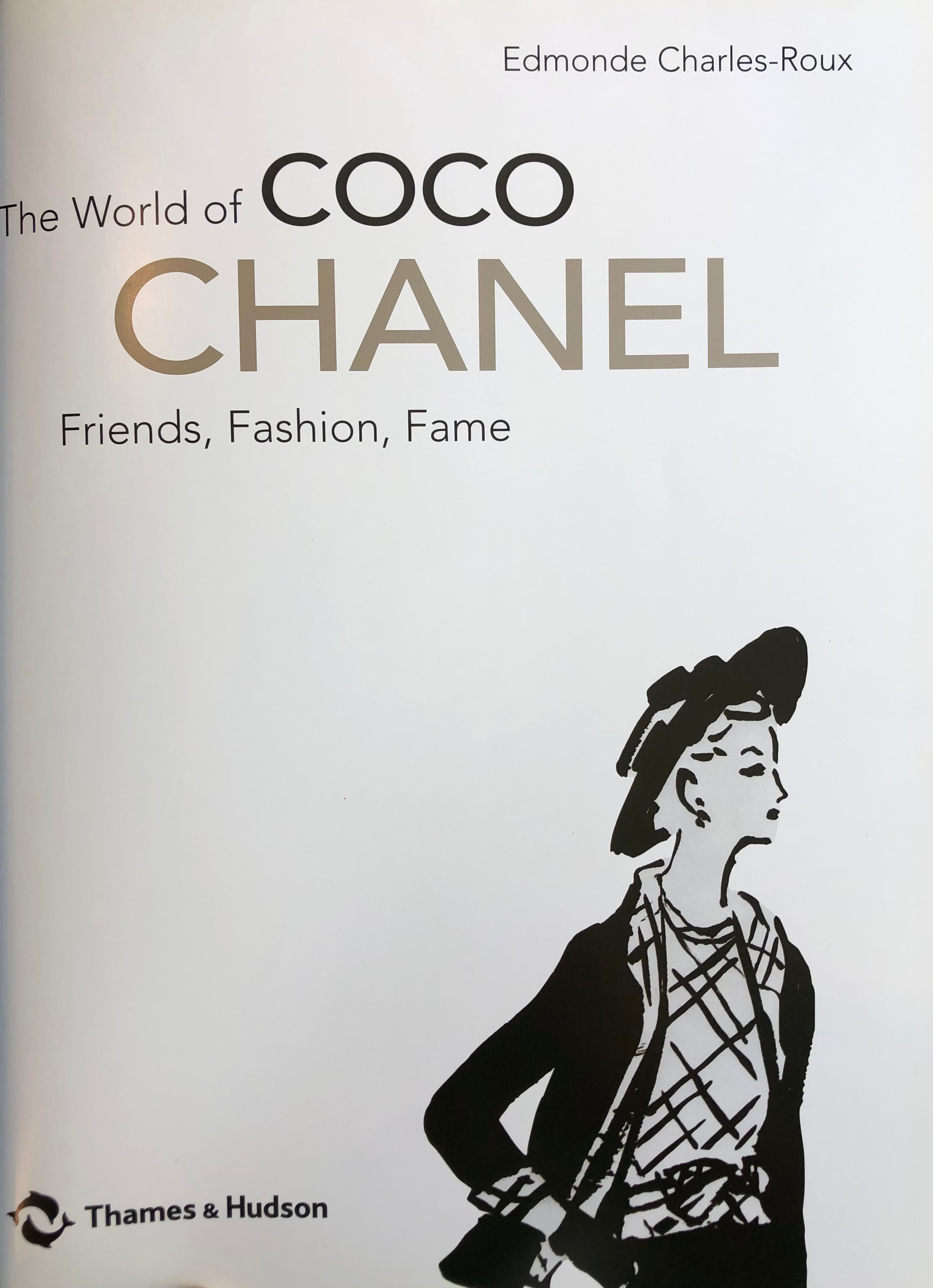 THE WORLD OF COCO CHANEL/ FRIENDS FASHION FAME