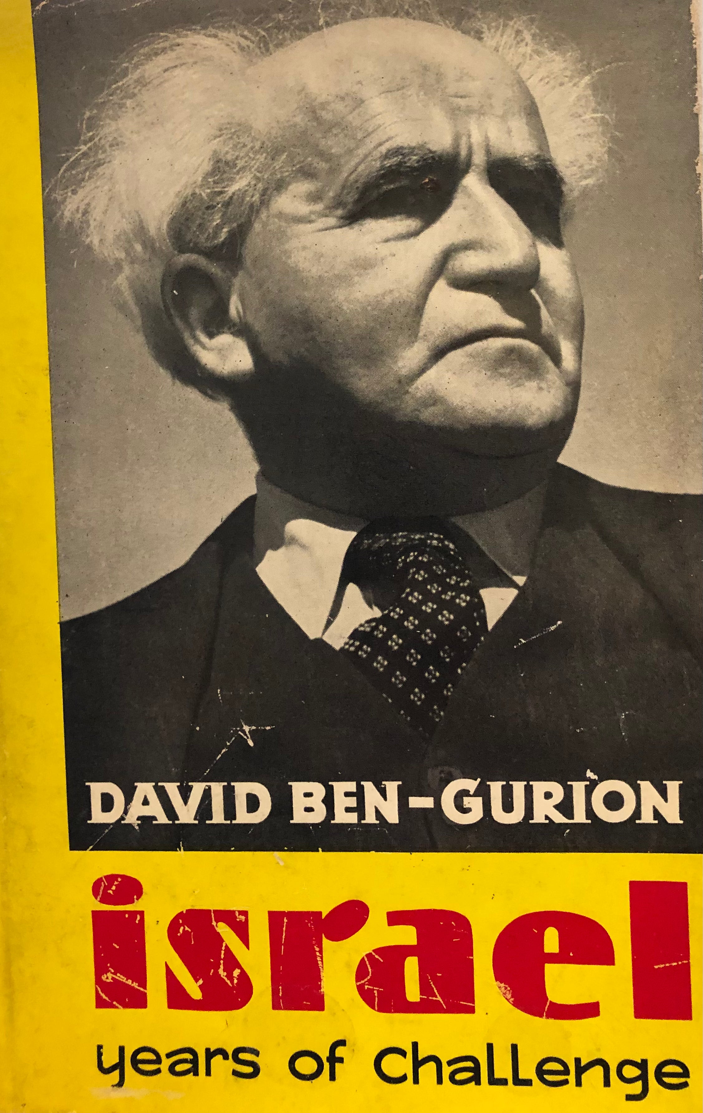 Israel: Years of Challenge / by David Ben-Gurion
