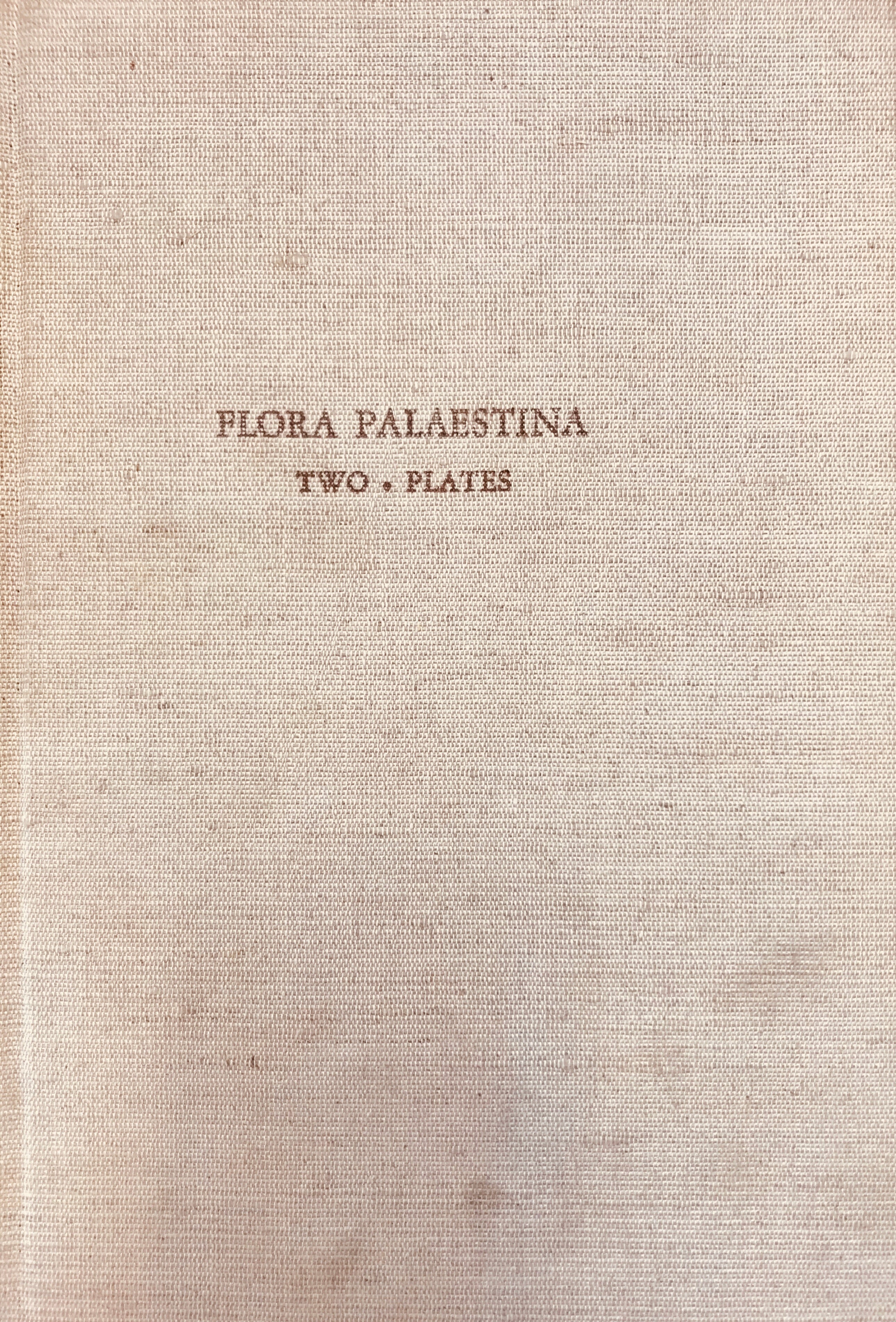 FLORA PALAESTINA/ TWO/ PLATES