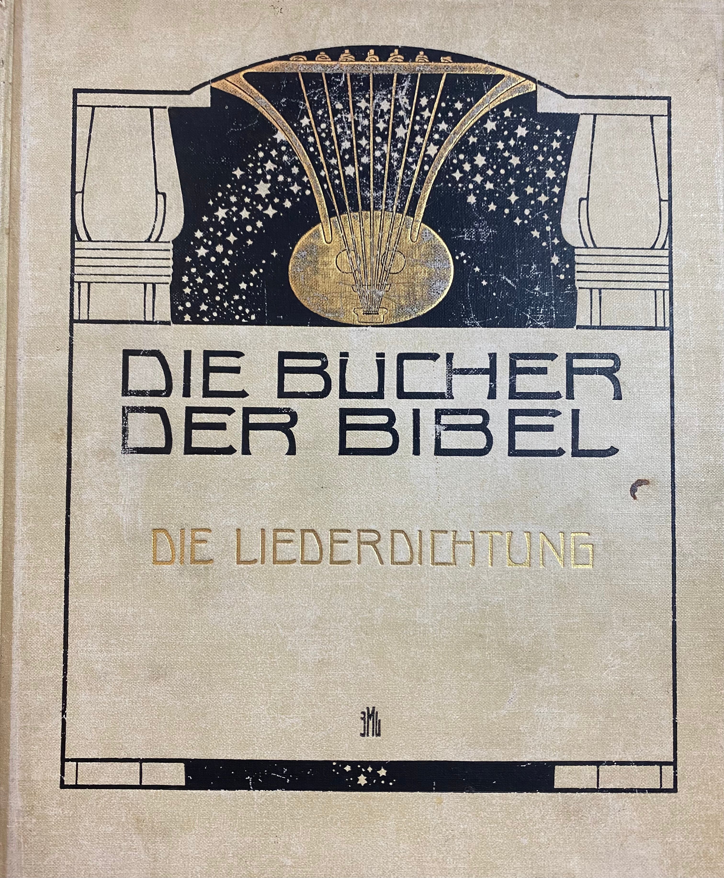 DIE BUCHER DER BIBEL/ DIE LIEDERDICHTUNG