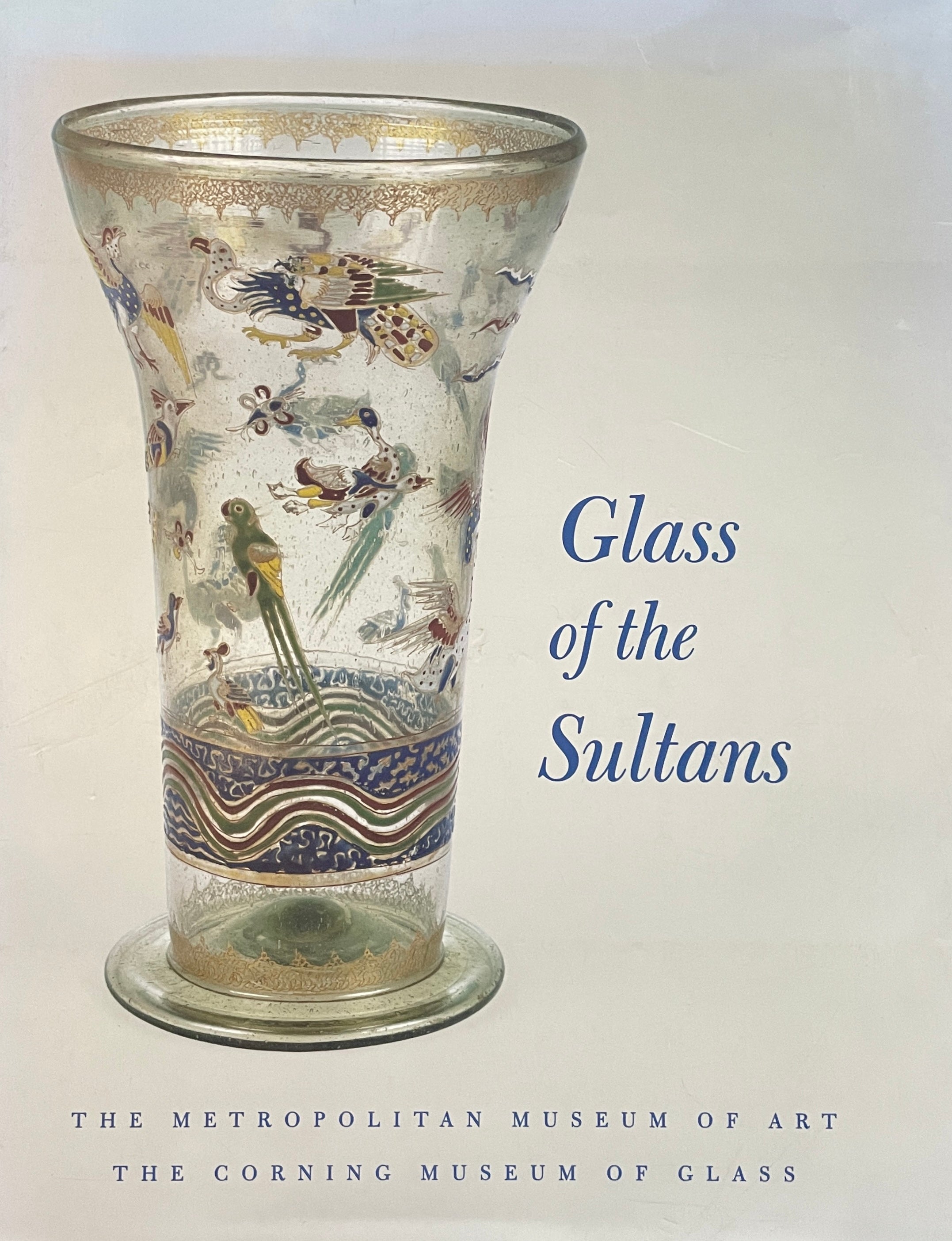 Glass of the Sultans
