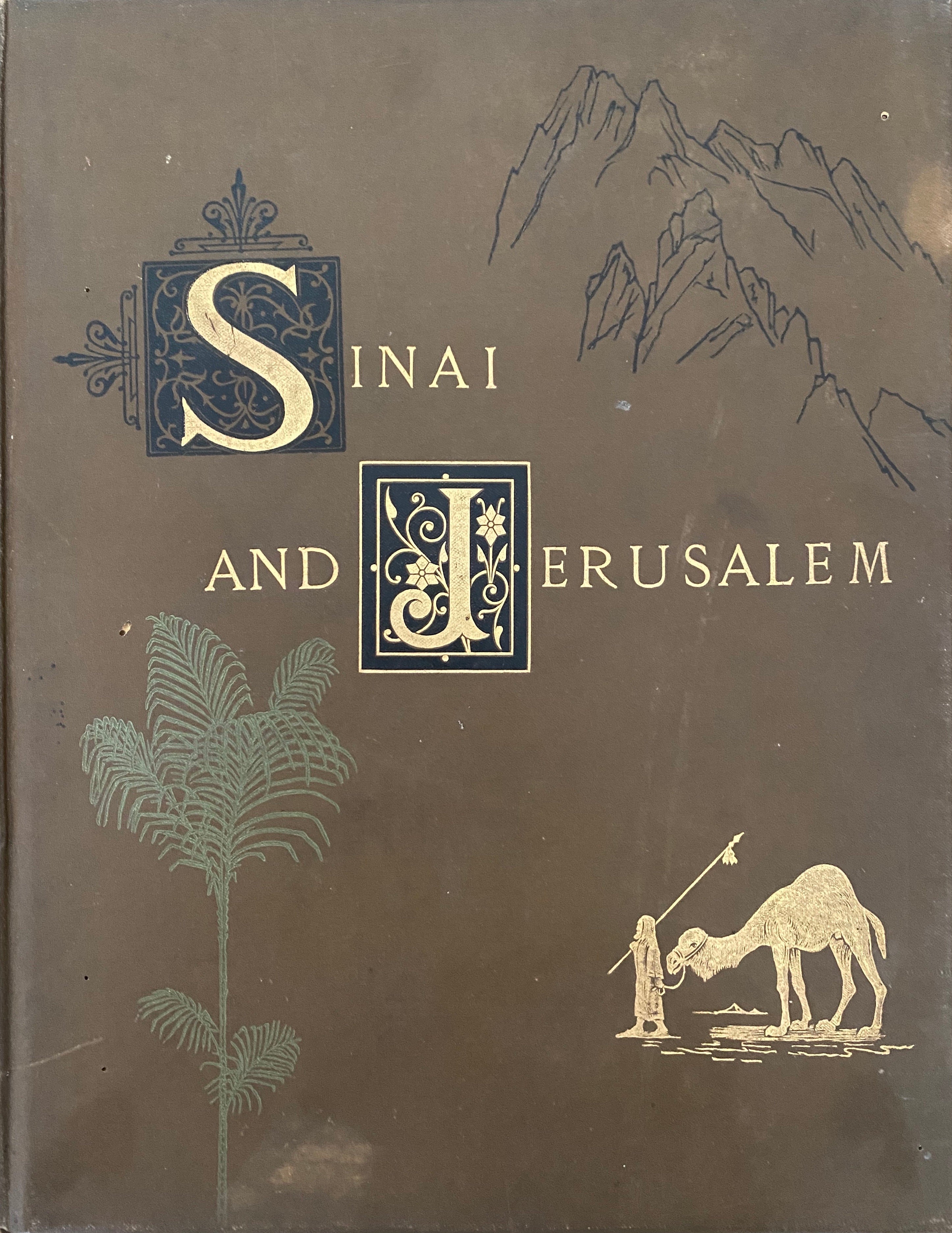 SINAI AND JERUSALEM/ Scenes from the bible