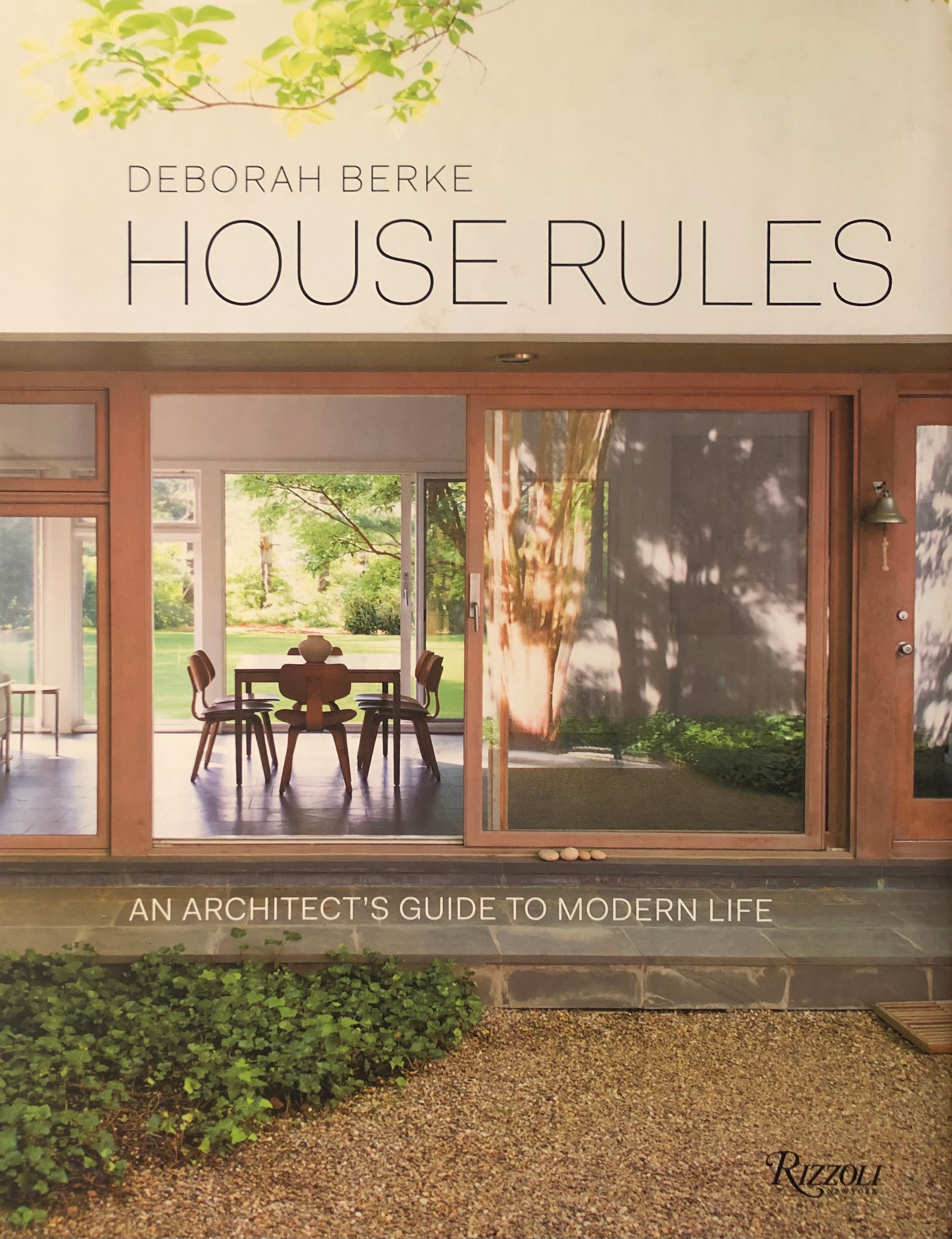 House Rules / An Architect's Guide to Modern Life