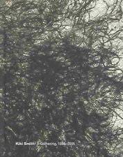 KIKI SMITH: A GATHERING, 1980-2005