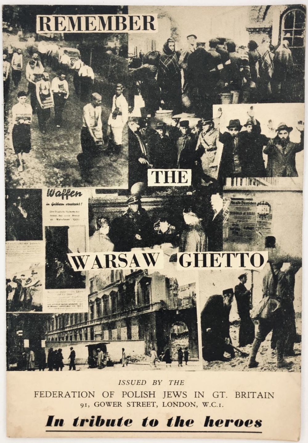 The Warsaw Ghetto - in Tribute to the Heroes